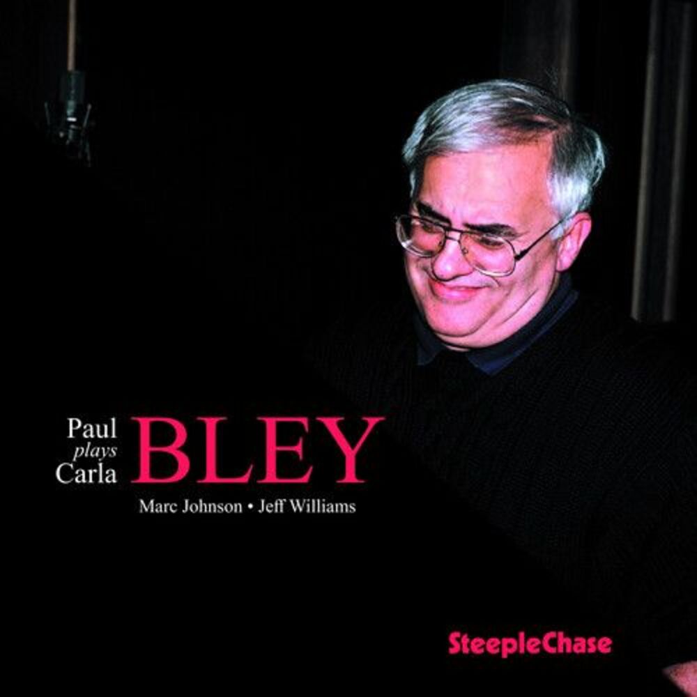 Paul Bley - Paul Plays Carla  CD